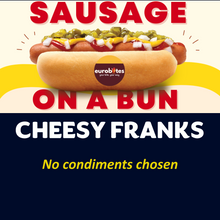 Load image into Gallery viewer, JUMBO Sausage on a Bun (CHEESY FRANKS)
