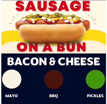 Load image into Gallery viewer, JUMBO Sausage on a Bun (BACON &amp; CHEESE)
