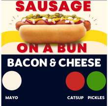 Load image into Gallery viewer, JUMBO Sausage on a Bun (BACON &amp; CHEESE)
