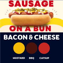 Load image into Gallery viewer, JUMBO Sausage on a Bun (BACON &amp; CHEESE)
