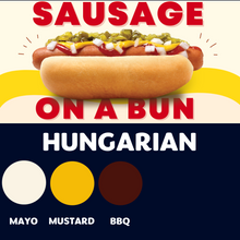 Load image into Gallery viewer, JUMBO Sausage on a Bun (HUNGARIAN)
