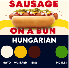 Load image into Gallery viewer, JUMBO Sausage on a Bun (HUNGARIAN)
