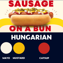 Load image into Gallery viewer, JUMBO Sausage on a Bun (HUNGARIAN)
