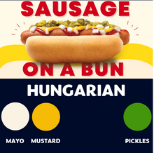 Load image into Gallery viewer, JUMBO Sausage on a Bun (HUNGARIAN)
