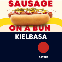 Load image into Gallery viewer, Quizine: Sausage on a Bun (KIELBASA)
