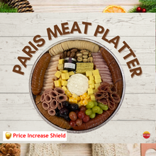 Load image into Gallery viewer, Reservation - PARIS Meat Platter
