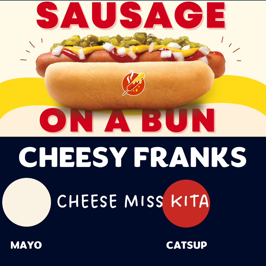 B: CHEESE MISS KITA