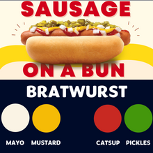 Load image into Gallery viewer, JUMBO Sausage on a Bun (BRATWURST)
