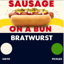 Load image into Gallery viewer, JUMBO Sausage on a Bun (BRATWURST)
