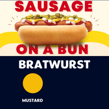 Load image into Gallery viewer, JUMBO Sausage on a Bun (BRATWURST)
