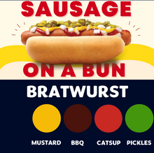 Load image into Gallery viewer, JUMBO Sausage on a Bun (BRATWURST)
