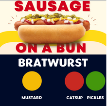 Load image into Gallery viewer, JUMBO Sausage on a Bun (BRATWURST)
