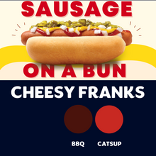 Load image into Gallery viewer, JUMBO Sausage on a Bun (CHEESY FRANKS)
