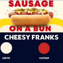 Load image into Gallery viewer, JUMBO Sausage on a Bun (CHEESY FRANKS)
