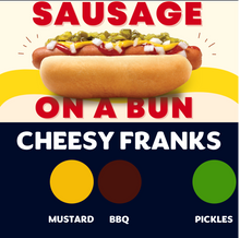 Load image into Gallery viewer, JUMBO Sausage on a Bun (CHEESY FRANKS)
