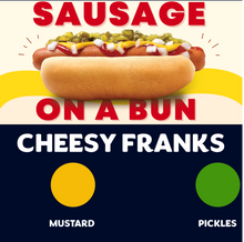 Load image into Gallery viewer, JUMBO Sausage on a Bun (CHEESY FRANKS)
