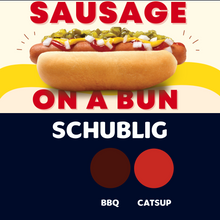 Load image into Gallery viewer, JUMBO Sausage on a Bun (SCHUBLIG)
