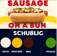 Load image into Gallery viewer, JUMBO Sausage on a Bun (SCHUBLIG)
